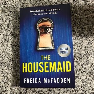 BOOK: The Housemaid by Freida McFadden